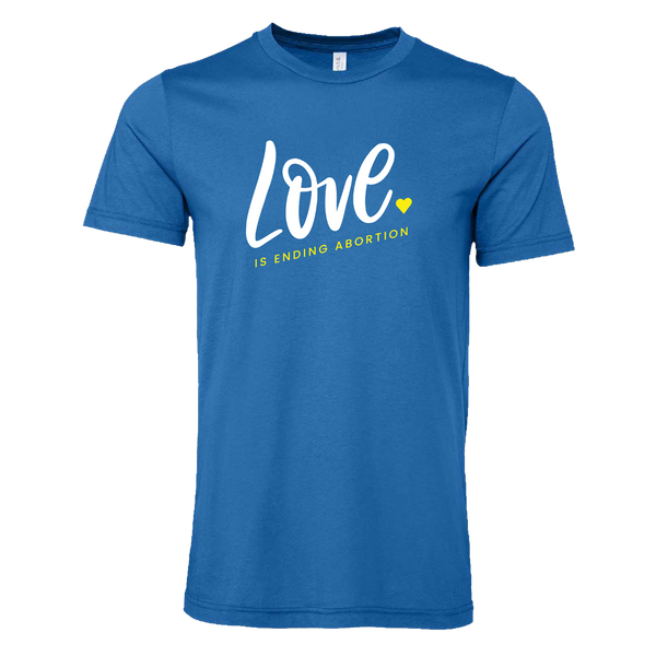 Love Is Ending Abortion T-Shirt