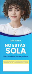 You Are Not Alone/No Estás Sola (Spanish) - General Pregnancy-Help Brochure (Set of 25)