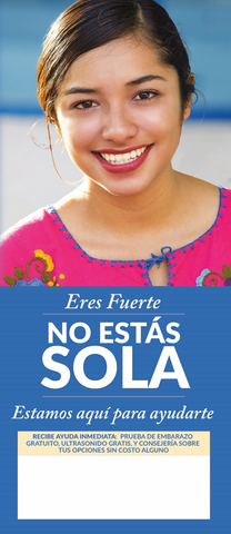 You Are Not Alone/No Estás Sola (Spanish) - General Pregnancy-Help Brochure (Set of 50)